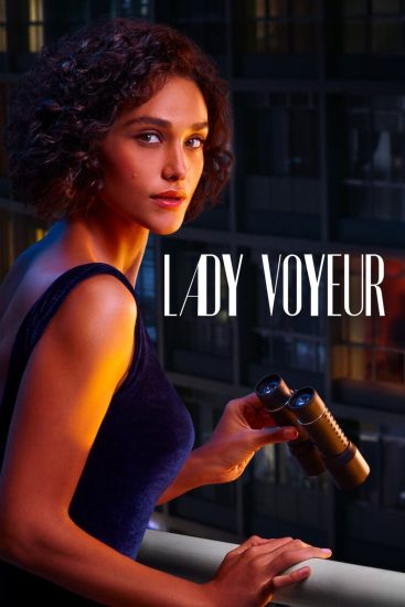 مسلسل Lady Voyeur الموسم الاول الحلقة 10 والاخيرة مترجمة