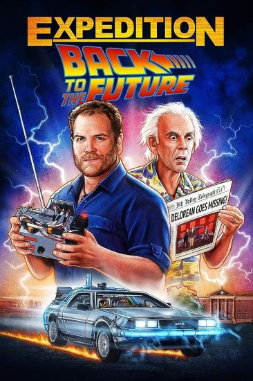 مسلسل Expedition: Back to the Future الموسم الاول مترجم