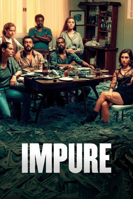 مسلسل Impuros الموسم الثاني الحلقة 4 مترجمة