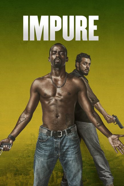 مسلسل Impuros الموسم الاول الحلقة 8 مترجمة