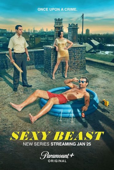 مسلسل Sexy Beast الموسم الاول مترجم