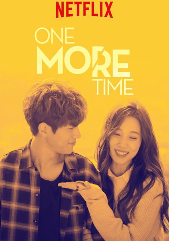 مسلسل One More Time الموسم الاول مترجم