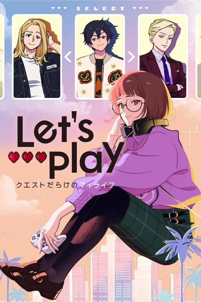 انمي Let's Play: Quest-darake no My Life مترجم