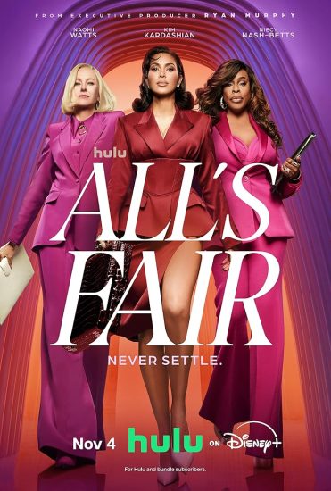 مسلسل All’s Fair الموسم الاول مترجم