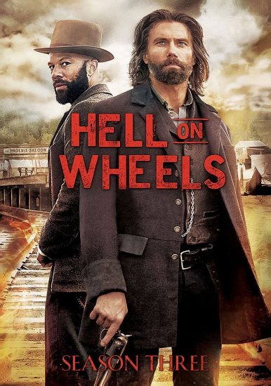 مسلسل Hell on Wheels الموسم الثالث مترجم