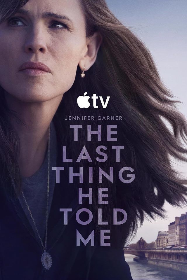 مسلسل The Last Thing He Told Me مترجم