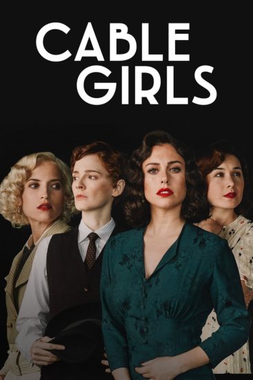 مسلسل Cable Girls الموسم الخامس مترجم